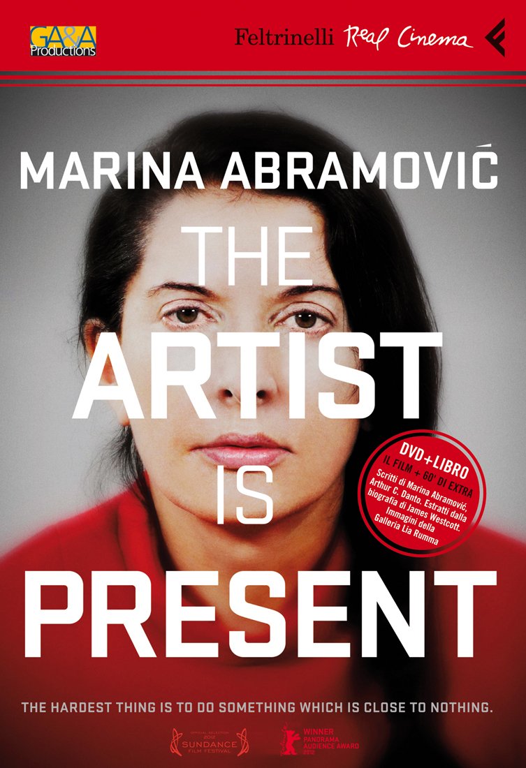 Marina Abramovic. The artist  is present