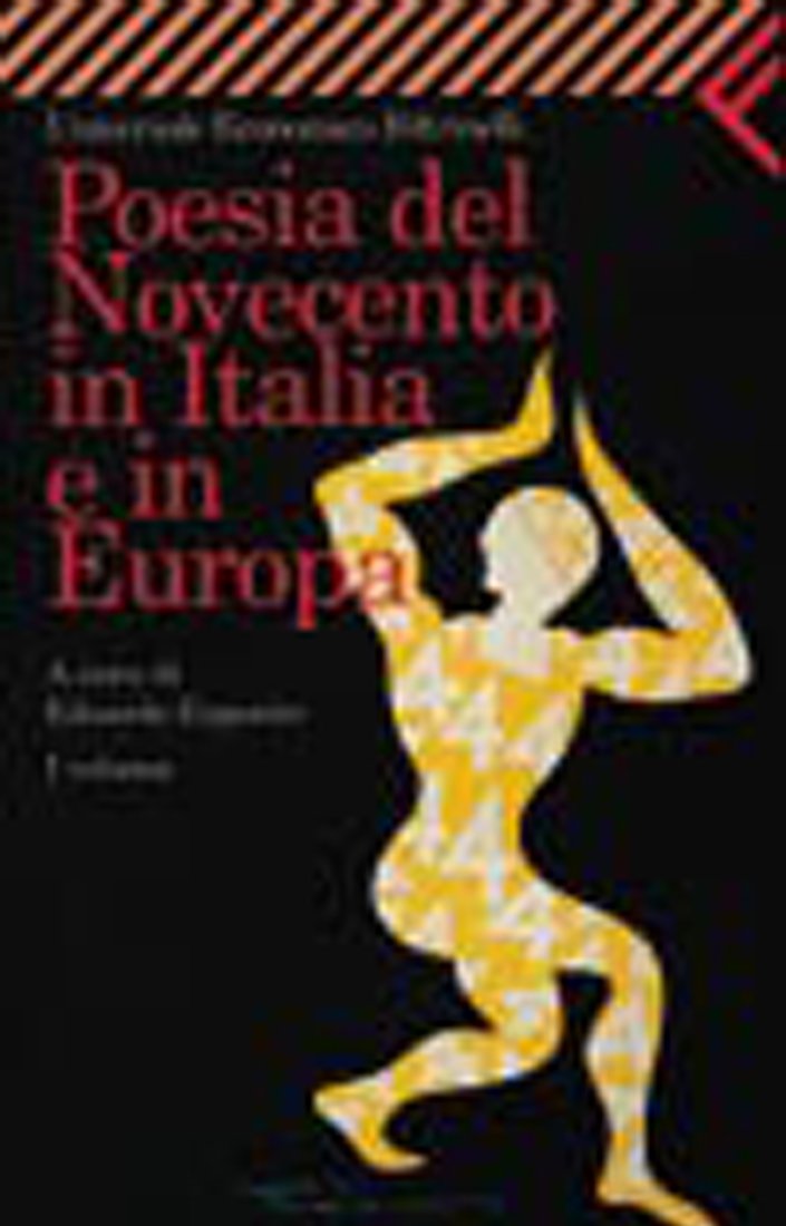 Poesia del novecento in Italia e in Europa. Vol.II