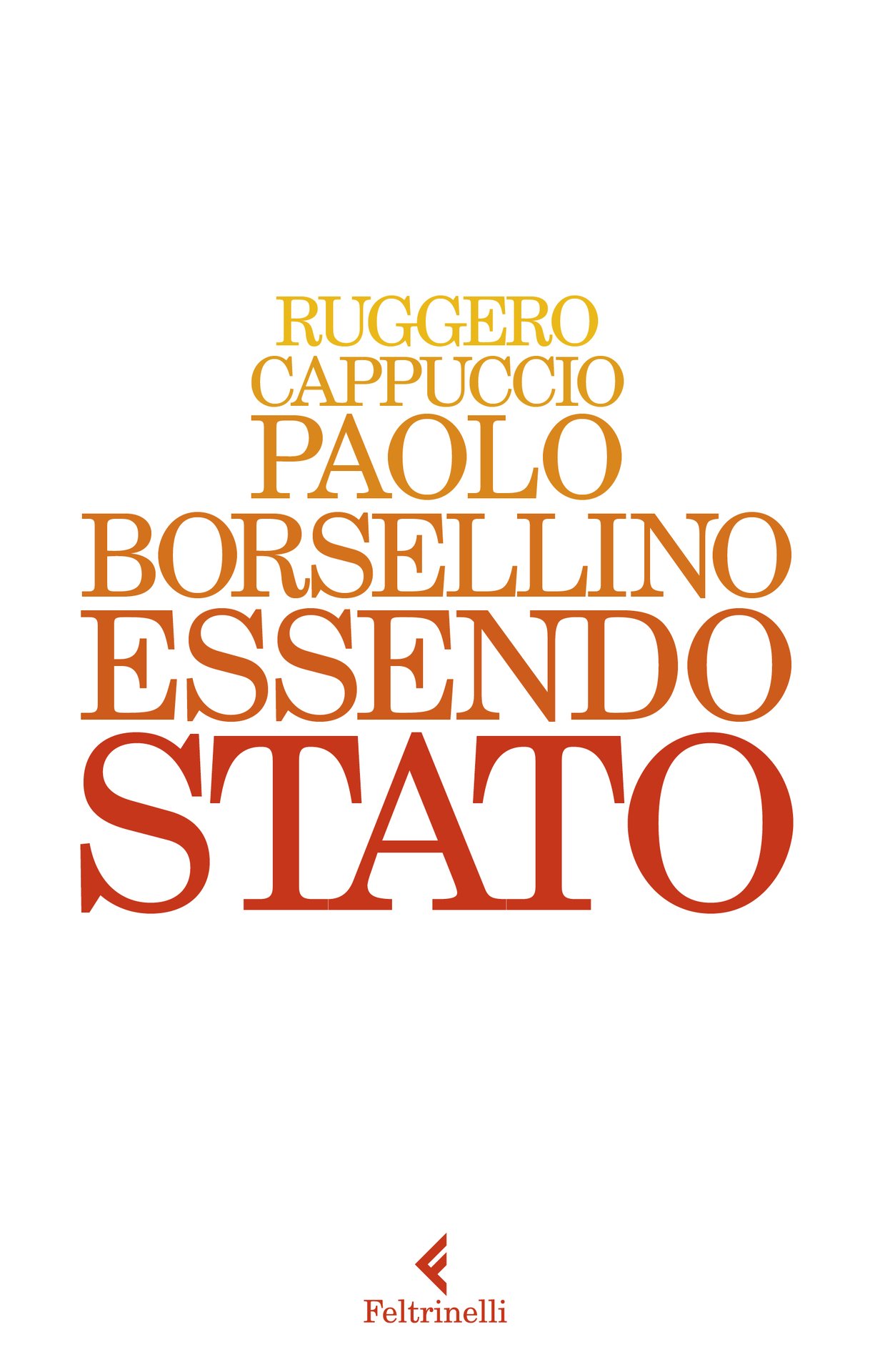 Paolo Borsellino Essendo Stato