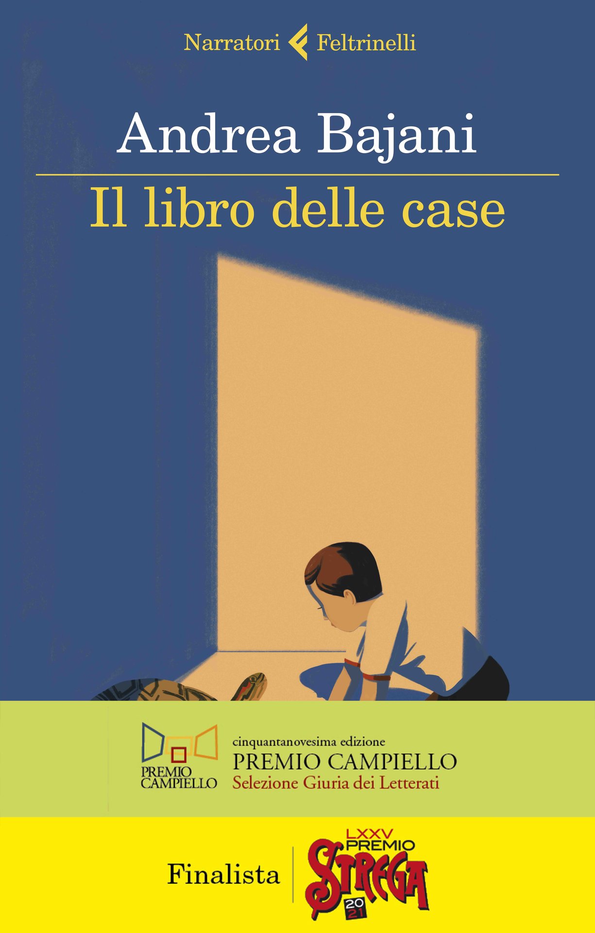 Il libro delle case di Andrea Bajani, finalista al Premio Strega 2021
