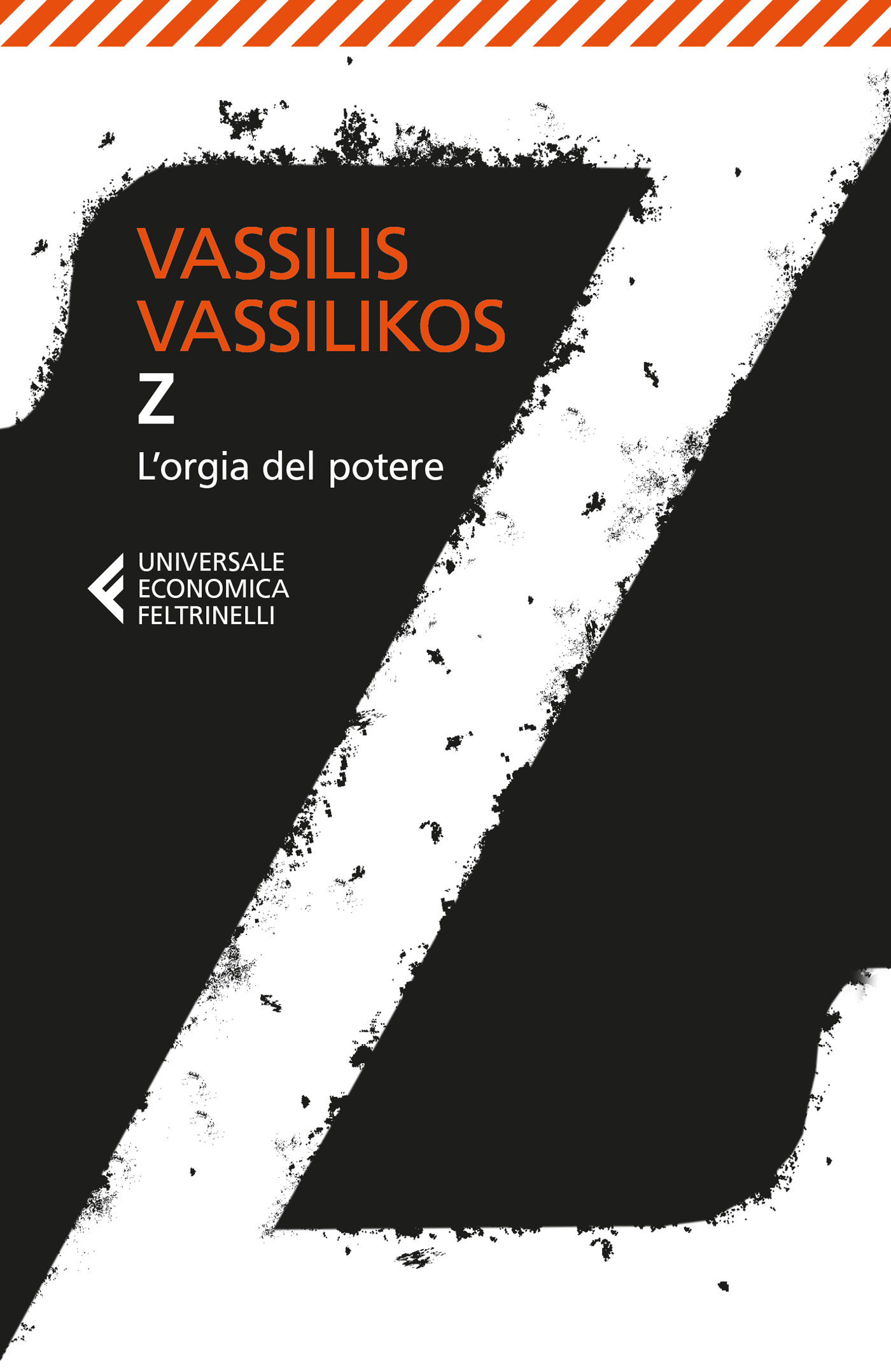 Αποτέλεσμα εικόνας για Z è un romanzo dello scrittore greco Vasilīs Vasilikos