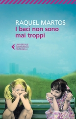 Martos Raquel I baci non sono mai troppi