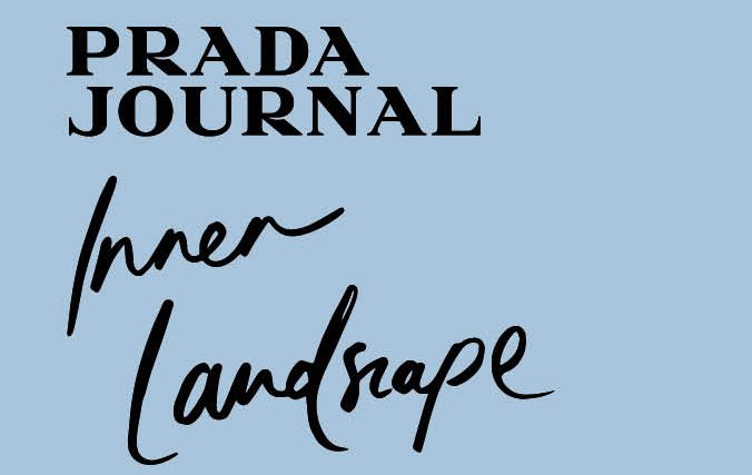 Prada Journal 2017, racconta il tuo paesaggio interiore