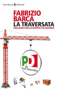 Anteprima - Fabrizio Barca, "La traversata"