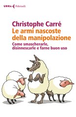 Le armi nascoste della manipolazione