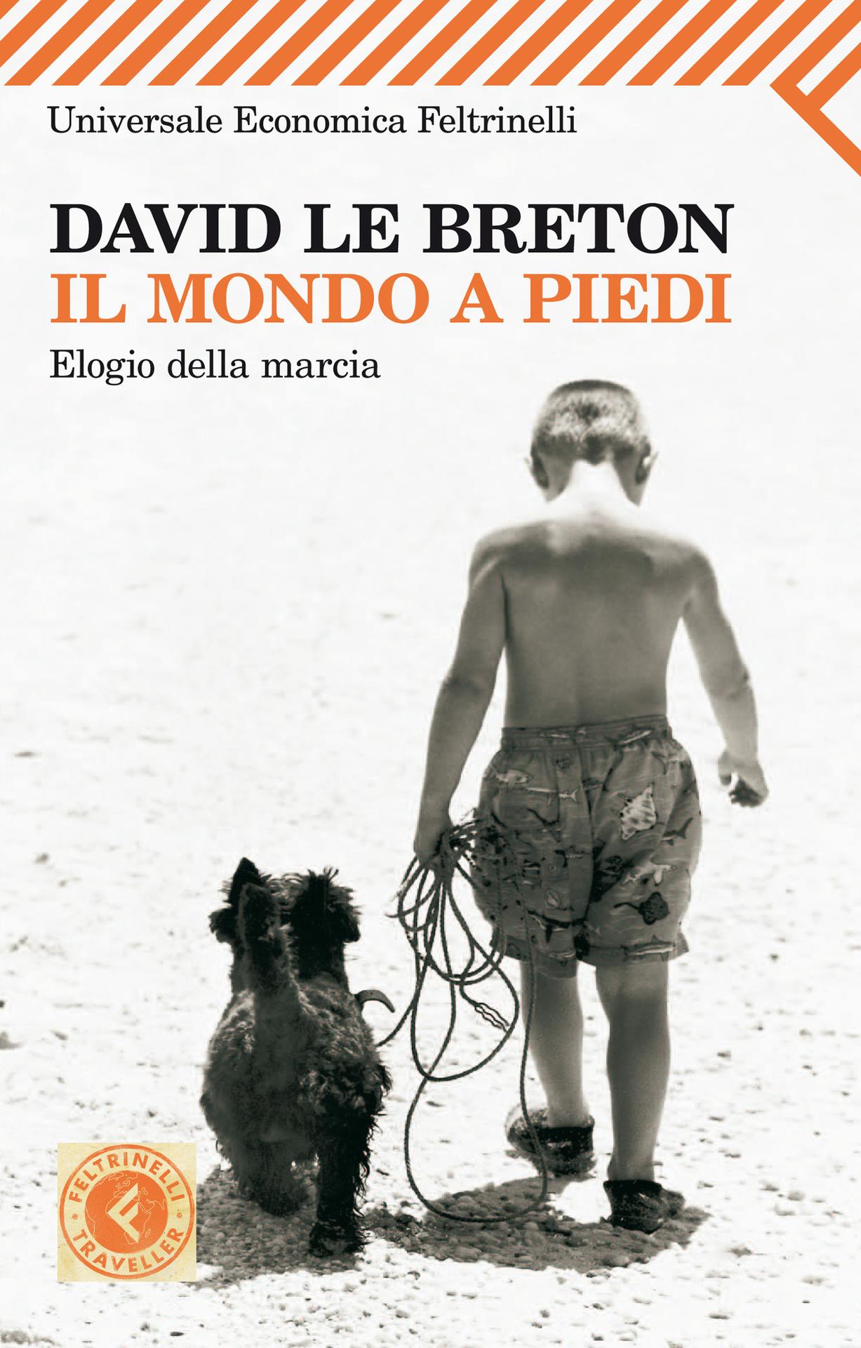 David Le Breton
presenta
Il mondo a piedi