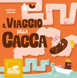 Il viaggio della cacca