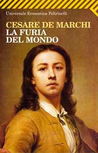Cesare De Marchi presenta La furia del mondo