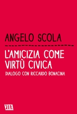 L'amicizia come virtù civica