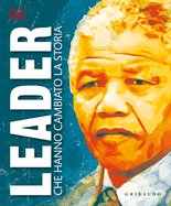 Leader che hanno cambiato la storia