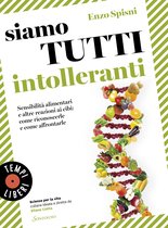 Siamo tutti intolleranti