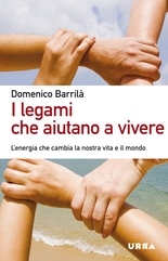 I legami che aiutano a vivere