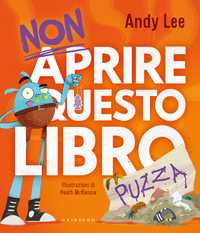 Non aprire questo libro… puzza!