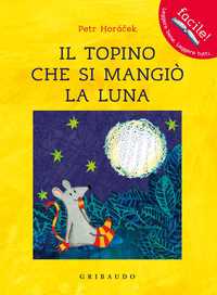 Il topino che si mangiò la luna