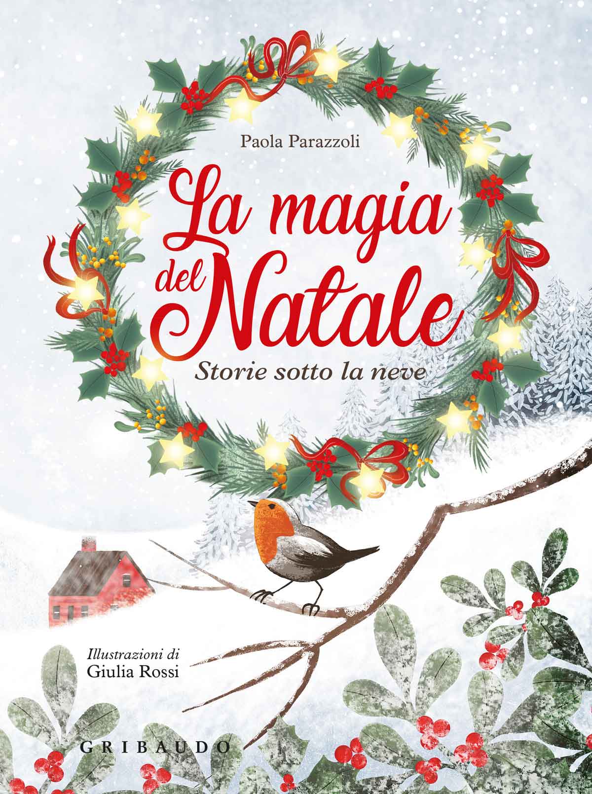 La Magia Del Natale. Libri Tattili Sonori. Ediz. A Colori