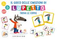 Il gioco delle emozioni di Lupetto