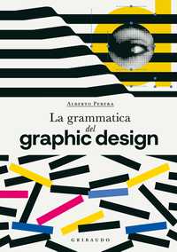 La grammatica del graphic design