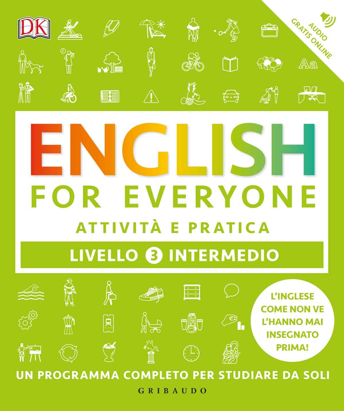 English for everyone - Livello 3 intermedio - Attività e pratica