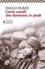 Come cavalli che dormono in piedi