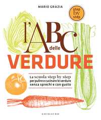 L'ABC delle verdure