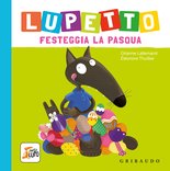 Lupetto festeggia la Pasqua