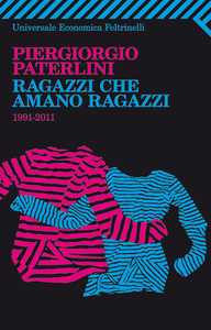 "Ragazzi che amano ragazzi". Un quarto di secolo dopo la sua pubblicazione, il libro è più attuale che mai.