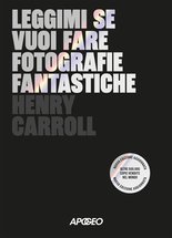 Leggimi se vuoi fare fotografie fantastiche