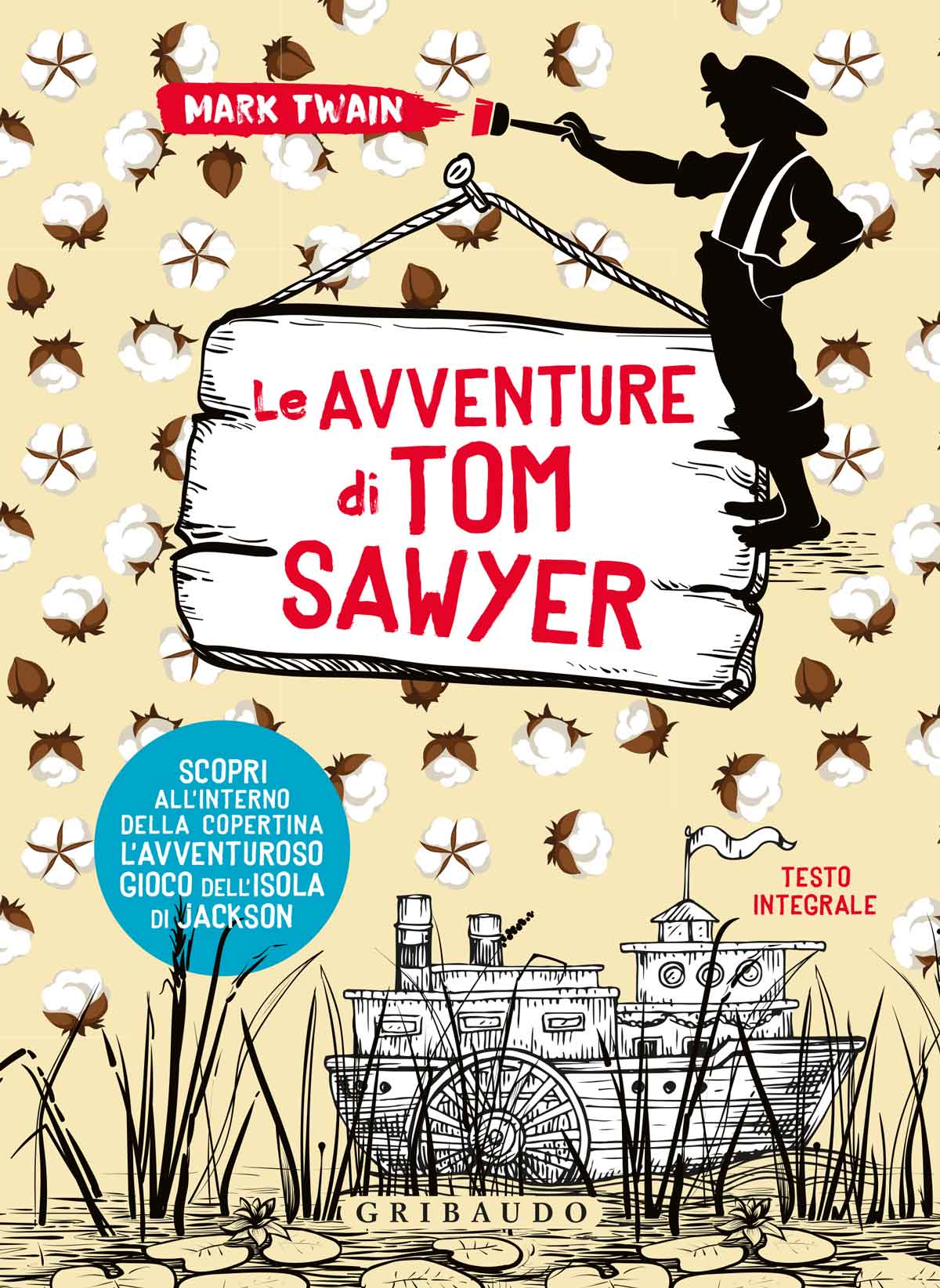 Le avventure di Tom Sawyer Mark Twain Feltrinelli Editore