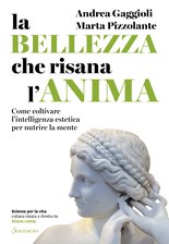 La bellezza che risana l'anima