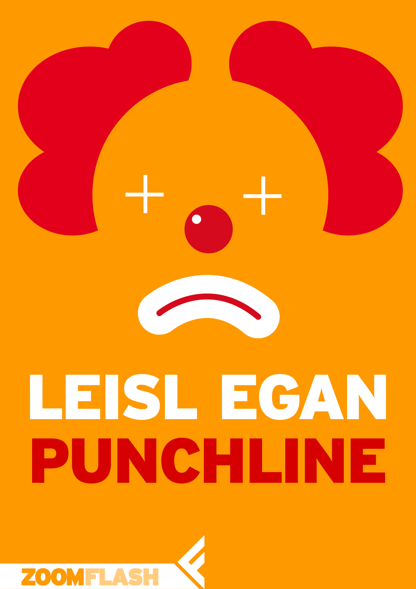 Punchline Leisl Egan Feltrinelli Editore