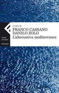 Franco Cassano e Danilo Zolo rilanciano l’Alternativa mediterranea. Un’intervista
