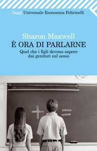 Educazione sessuale: meglio cominciare dalle scuole elementari. Parla Sharon Maxwell