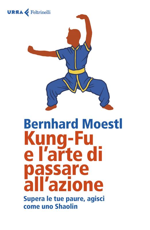 Kung-Fu e l'arte di passare all'azione