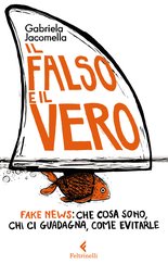 Il falso e il vero