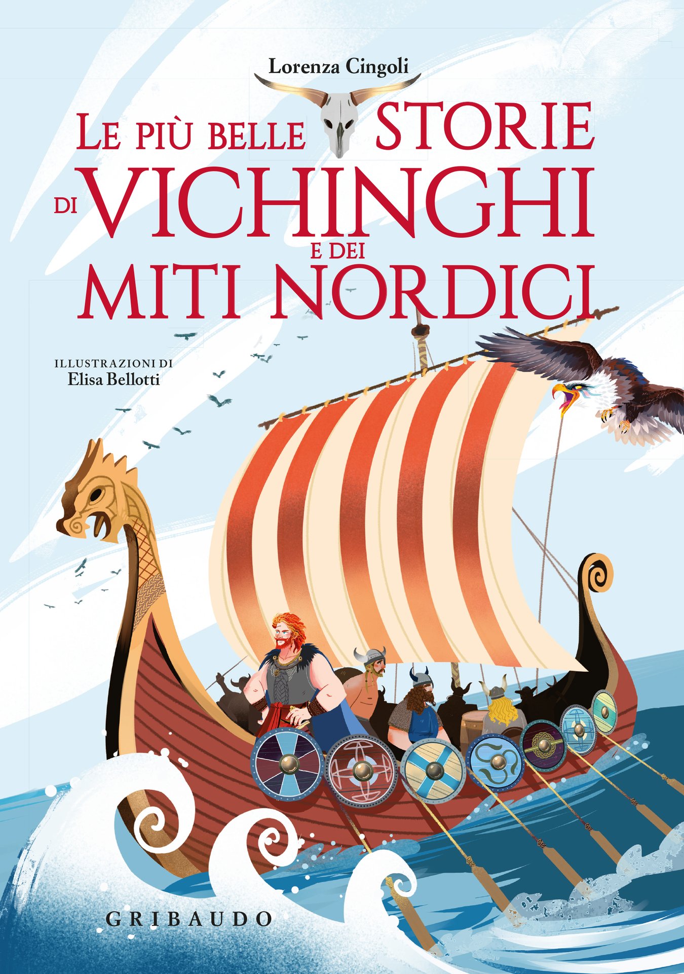 Le più belle storie dei vichinghi e dei miti nordici