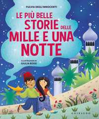 Le più belle storie delle Mille e una notte