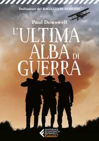L’ultima alba di guerra