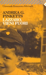 Lazzaro, vieni fuori