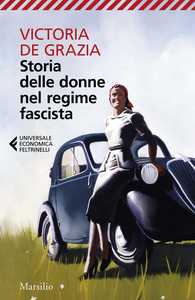 Storia delle donne nel regime fascista