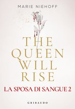 The Queen Will Rise