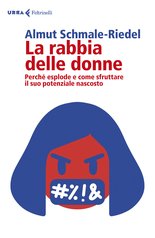 La rabbia delle donne