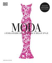 Moda - Nuova edizione aggiornata