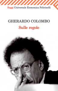 Gherardo Colombo presenta in video Sulle regole