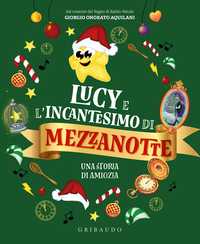 Lucy e l'incantesimo di Mezzanotte