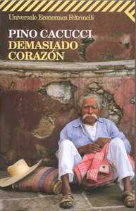 Demasiado corazon