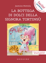 La bottega di dolci della Signora Tortinsù