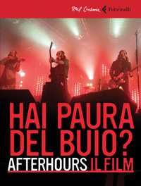 Afterhours. Chi ha paura del buio?