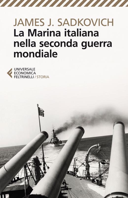 La Marina italiana nella seconda guerra mondiale