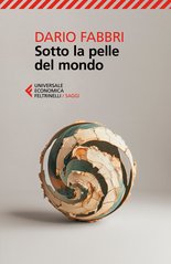 Sotto la pelle del mondo