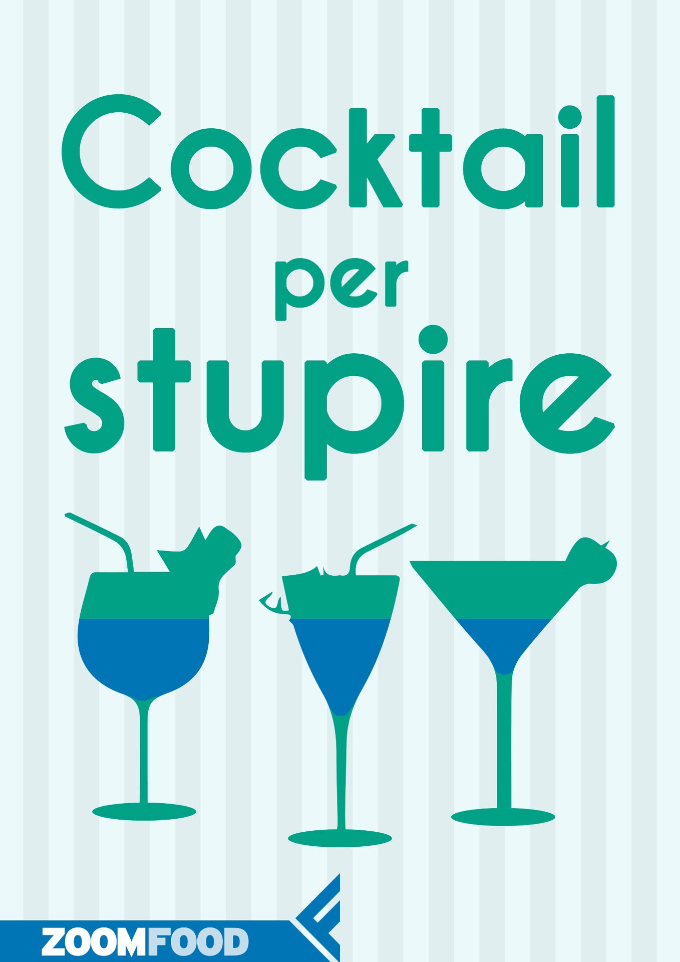 Cocktail per stupire